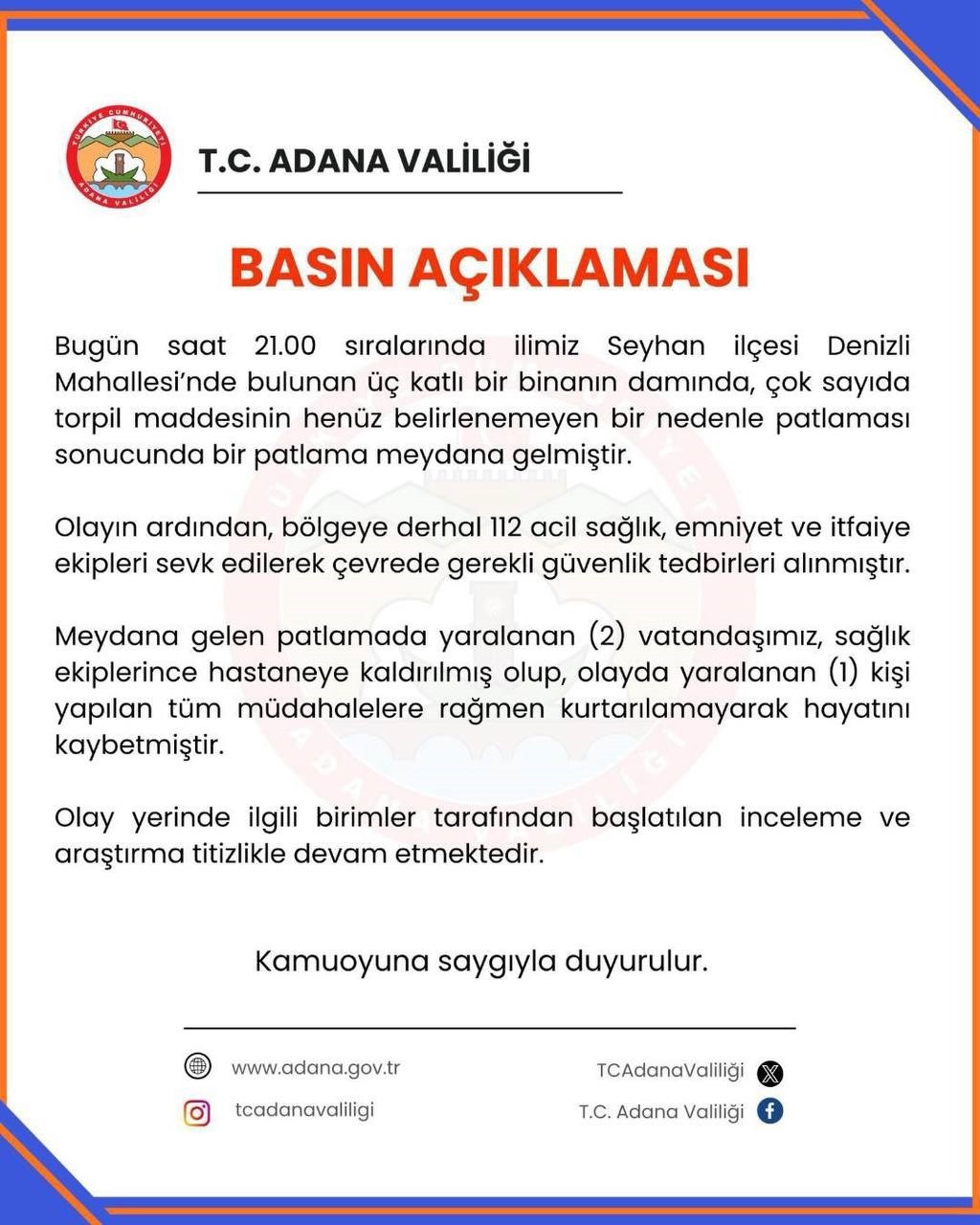 Patlamaya ilişkin Adana Valiliği&rsquo;nden a&ccedil;ıklama
