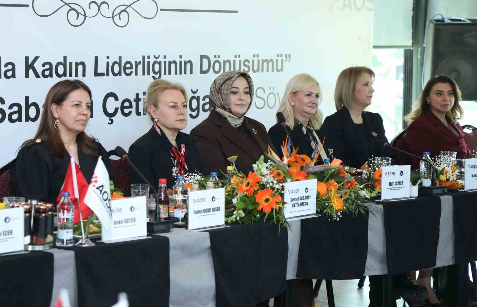 AOSB&rsquo;de iş d&uuml;nyasinda kadin liderliğinin d&ouml;n&uuml;ş&uuml;m&uuml; konuşuldu
