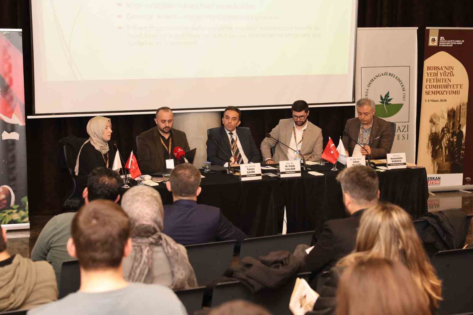 "Bursa&rsquo;nın Yedi Y&uuml;z&uuml;" sempozyumu kentin tarihine ışık tuttu
