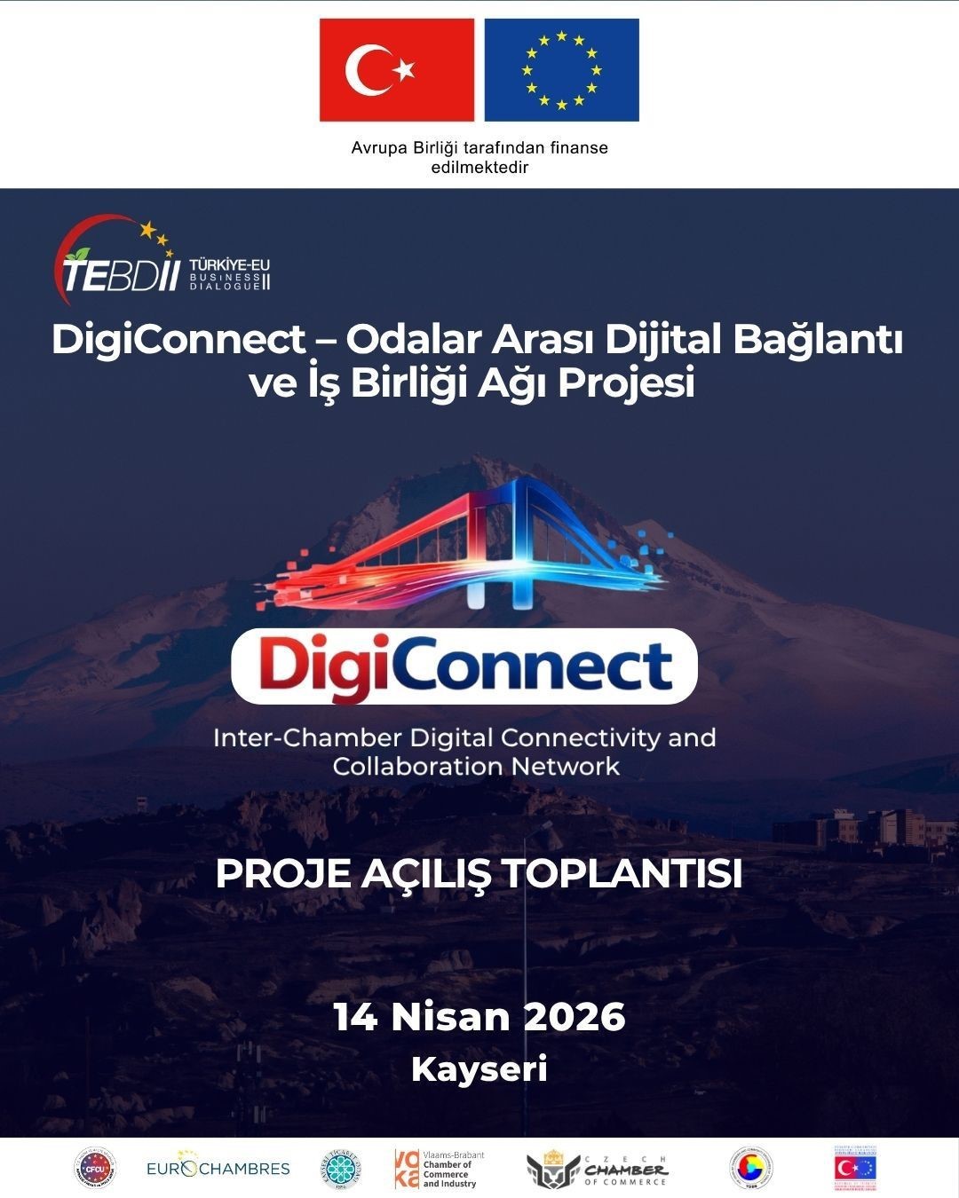Kayseri Ticaret Odası’ndan Avrupa’ya açılan yeni adım: DigiConnect Projesi başlıyor