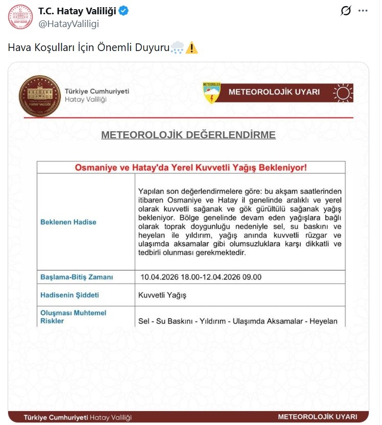 Hatay ve Osmaniye&rsquo;yi hafta sonu kuvvetli yağış bekliyor
