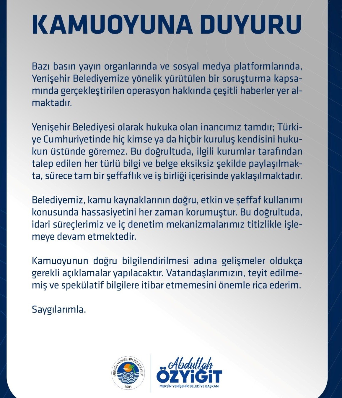 Başkan &Ouml;zyiğit&rsquo;ten operasyon a&ccedil;ıklaması: "Hukuka g&uuml;venimiz tam"
