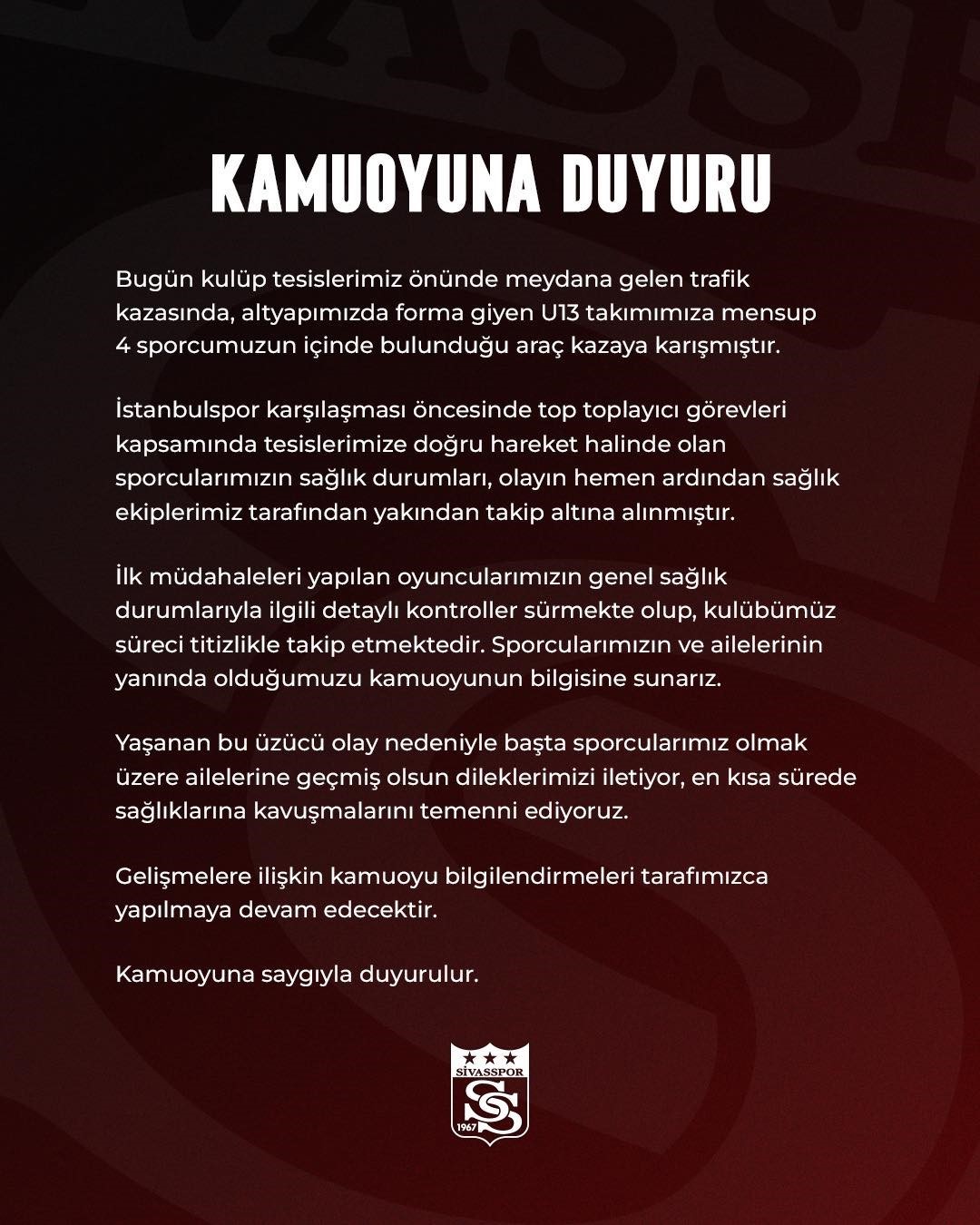 Sivasspor&rsquo;dan kaza a&ccedil;ıklaması
