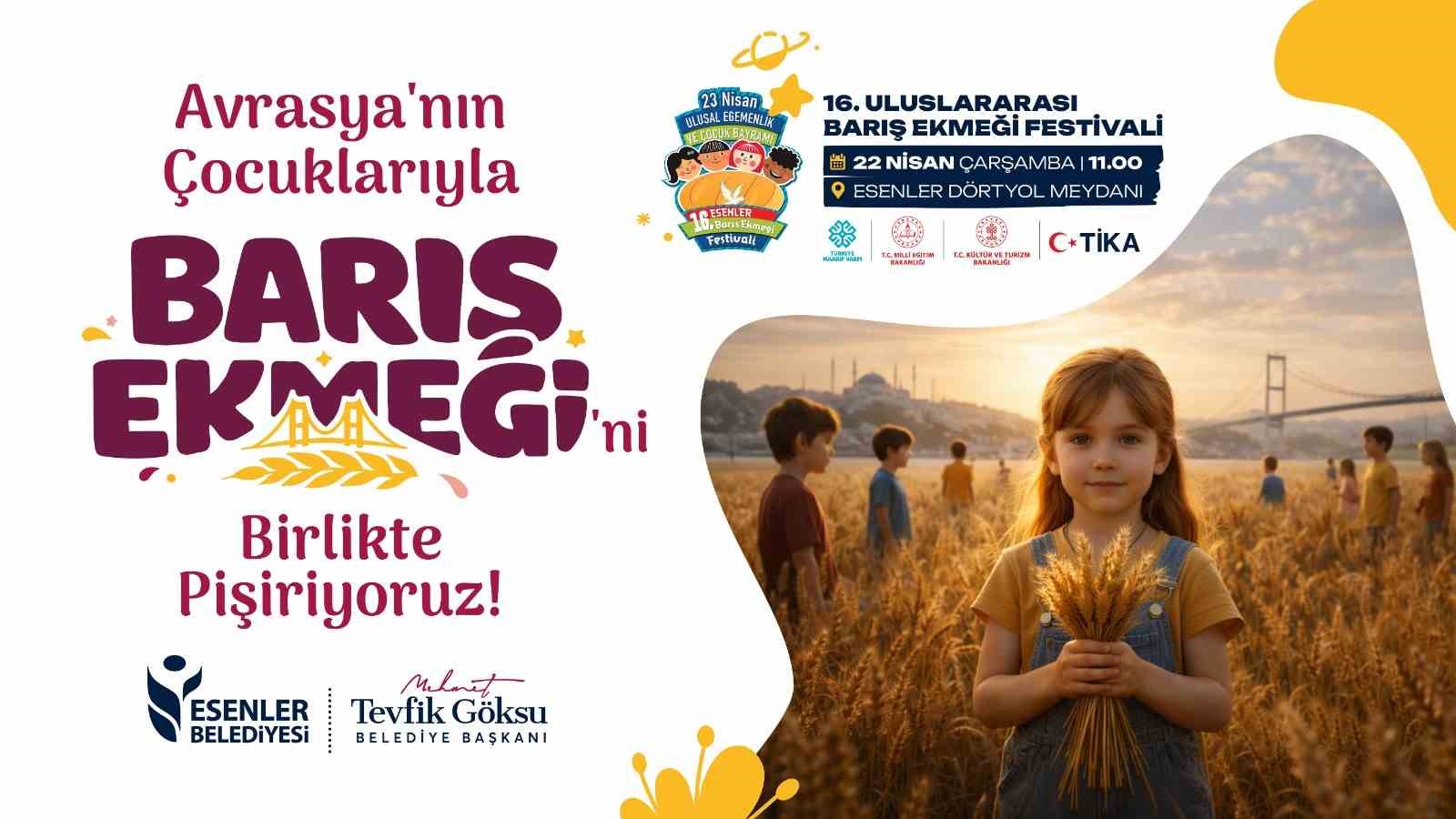 16. Uluslararası Barış Ekmeği Festivali başlıyor
