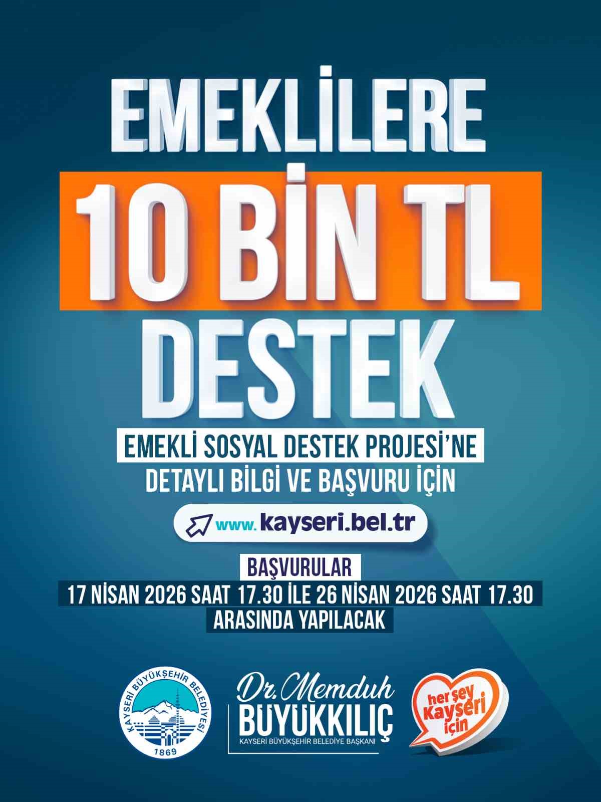 Kayseri Büyükşehir Belediyesi’nden emeklilere 10 bin TL destek