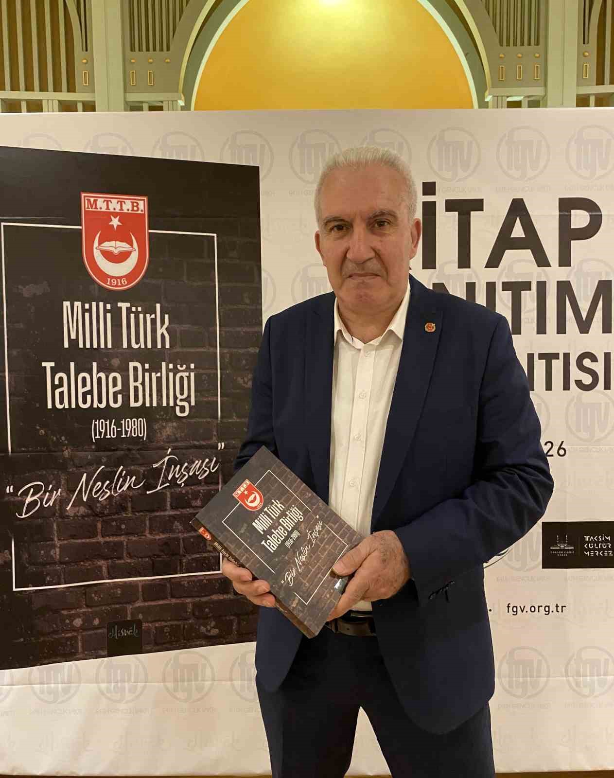 "Milli T&uuml;rk Talebe Birliği Bir Neslin İnşası" kitabının tanıtım toplantısı ger&ccedil;ekleştirildi
