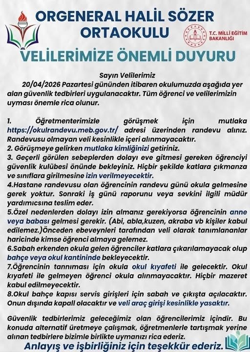 Orgeneral Halil S&ouml;zer Ortaokulu&rsquo;ndan velilere g&uuml;venlik duyurusu

