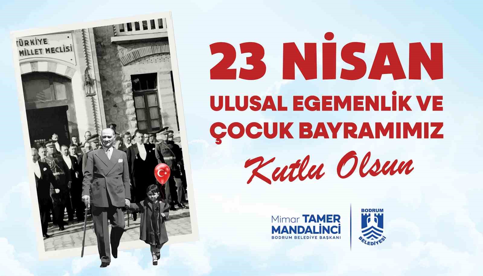 Başkan Mandalinci&rsquo;den 23 Nisan mesajı
