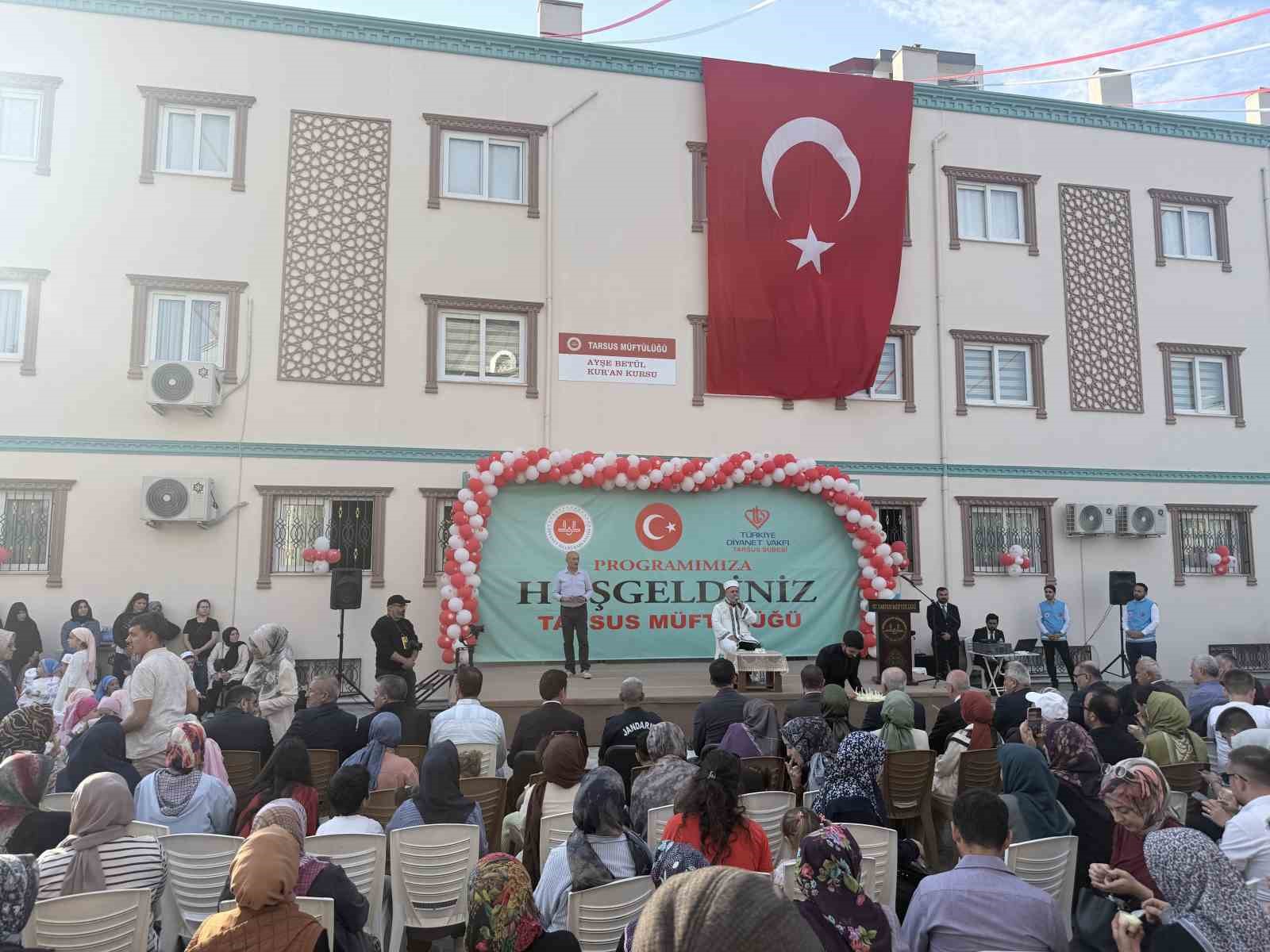 Tarsus&rsquo;ta yeni Kur&rsquo;an Kursu kapılarını a&ccedil;tı
