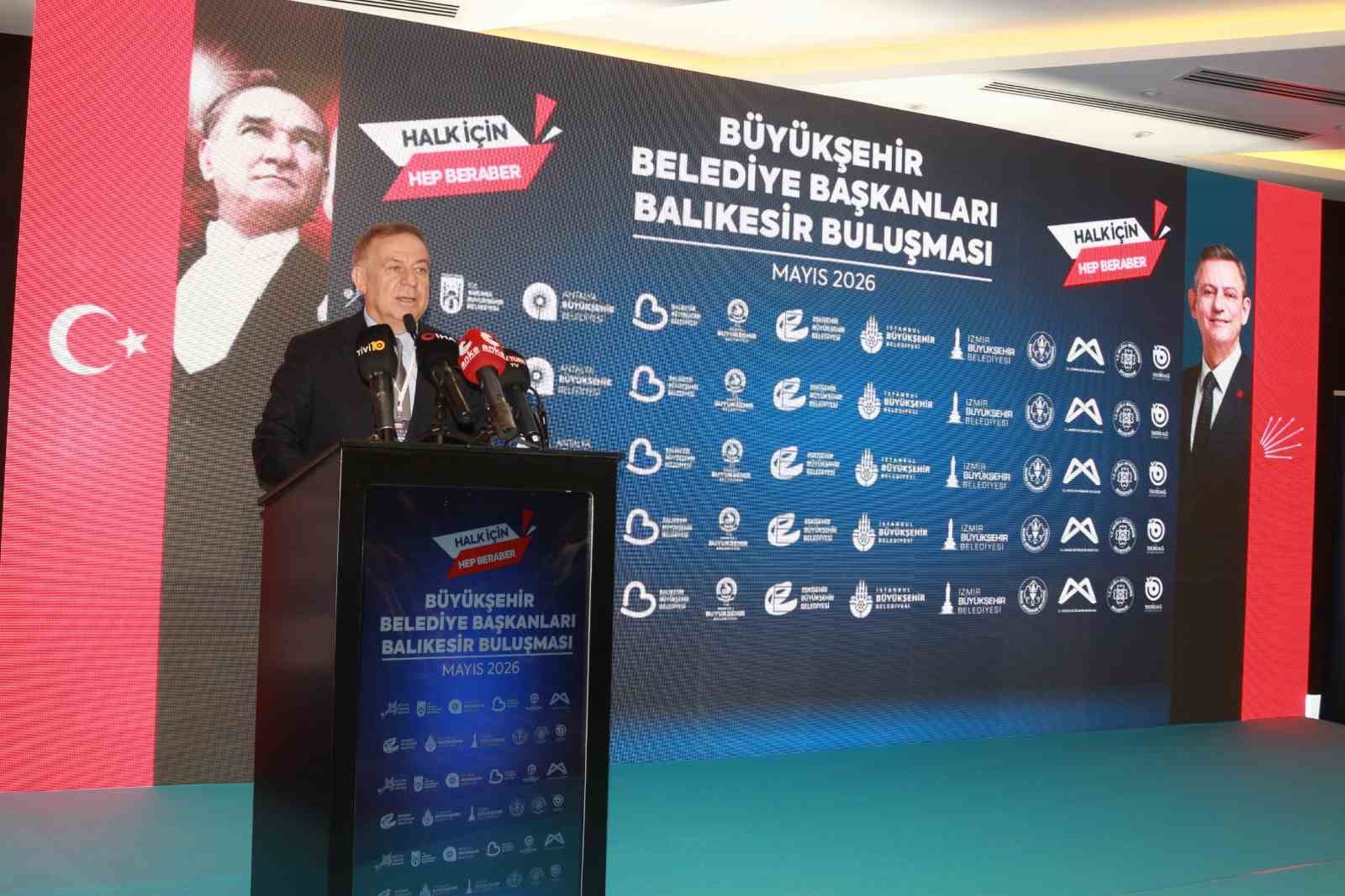 CHP&rsquo;li B&uuml;y&uuml;kşehir Belediye Başkanları Balıkesir&rsquo;de buluştu
