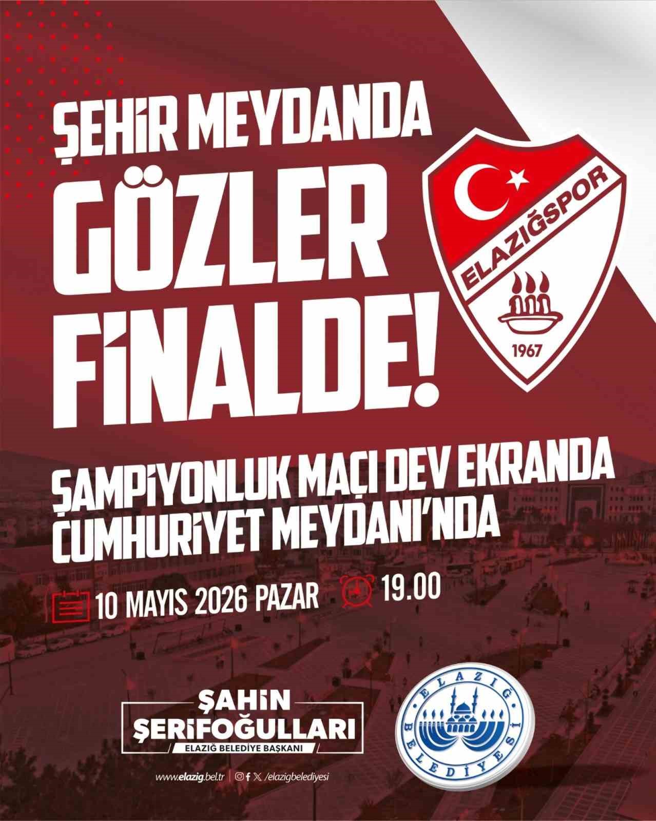 Elazığ’da dev ekran kurulacak
