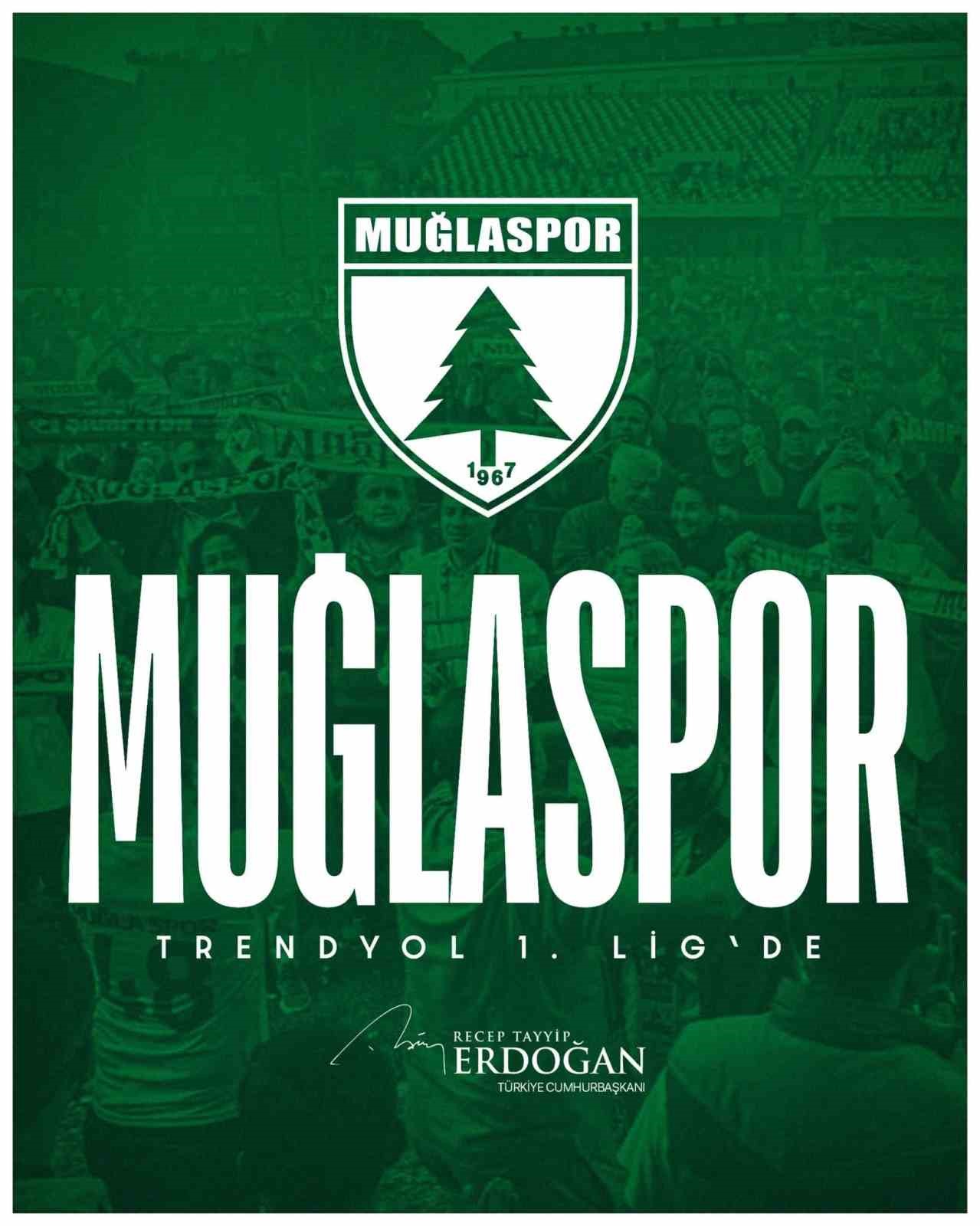Cumhurbaşkanı Erdoğan&rsquo;dan Muğlaspor&rsquo;a tebrik mesajı
