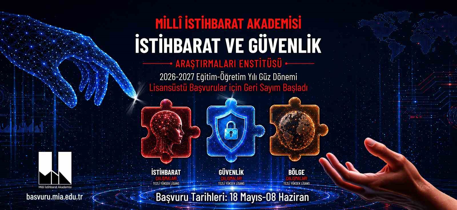Milli İstihbarat Akademisi’nde lisansüstü başvuru süreci başlıyor