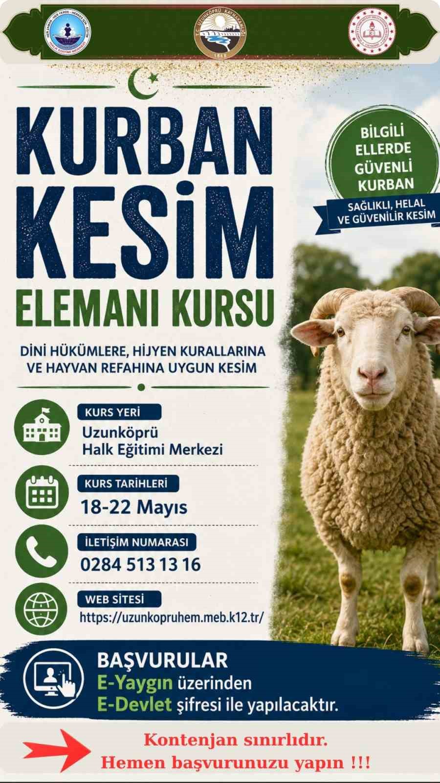 Uzunk&ouml;pr&uuml;&rsquo;de "Kurban Kesim Elemanı Kursu" a&ccedil;ılıyor
