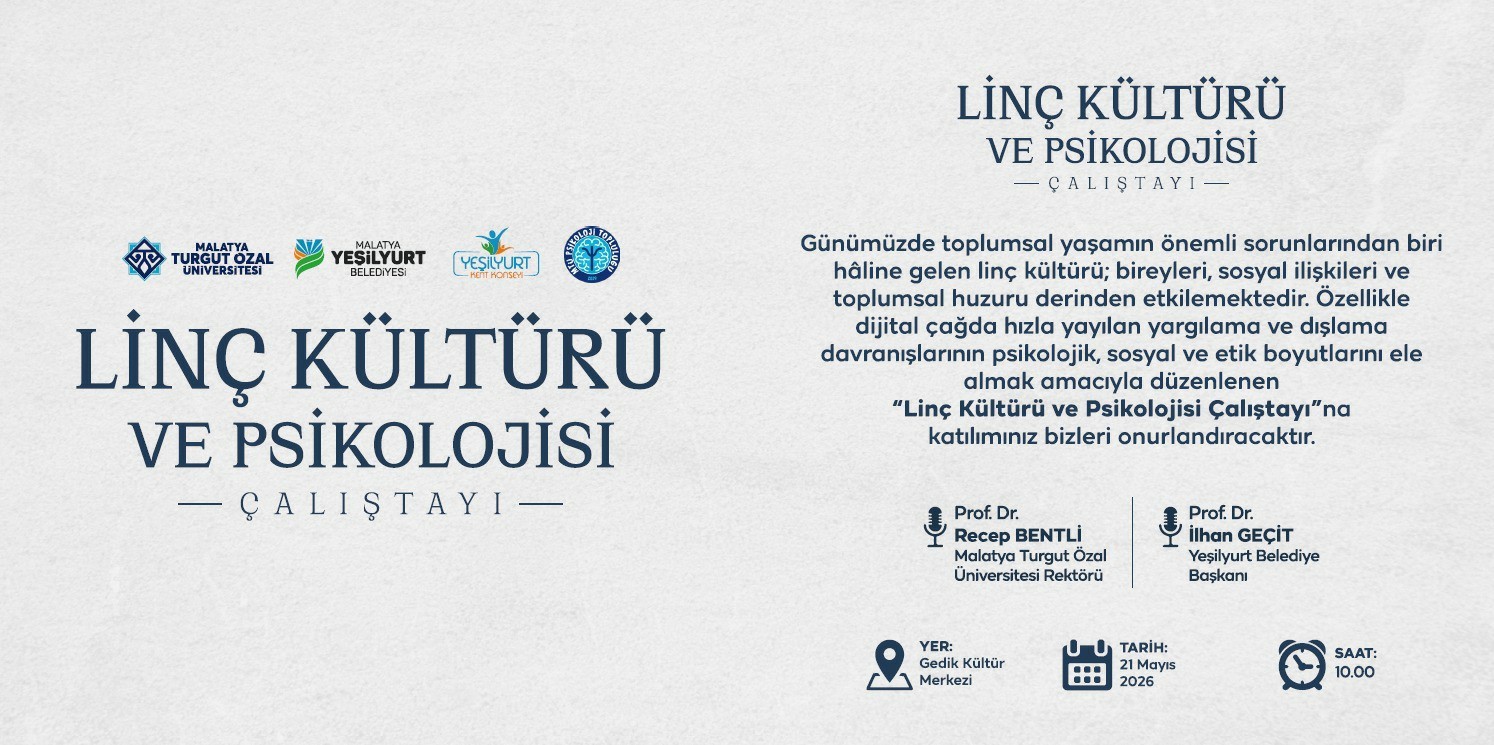 Yeşilyurt’ta 21 Mayıs’ta "Linç Kültürü ve Psikolojisi" çalıştayı düzenlenecek