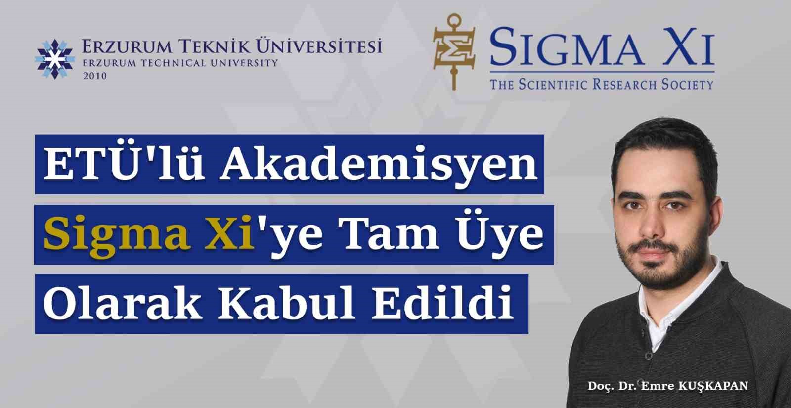 ETÜ’lü akademisyen Sigma Xi’ye tam üye olarak kabul edildi