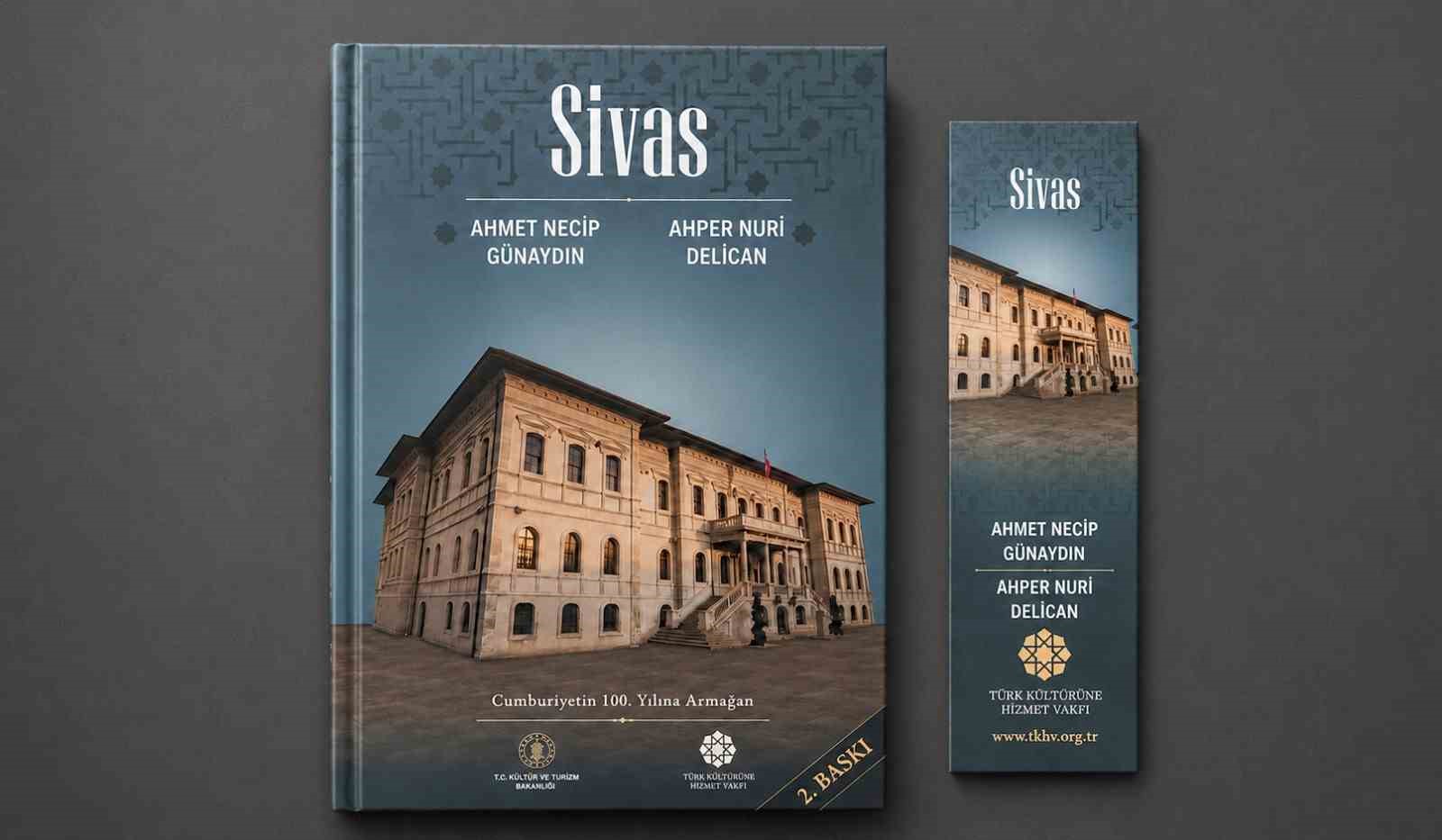 Sivas kaleme alındı, en kapsamlı kitap yayımlandı