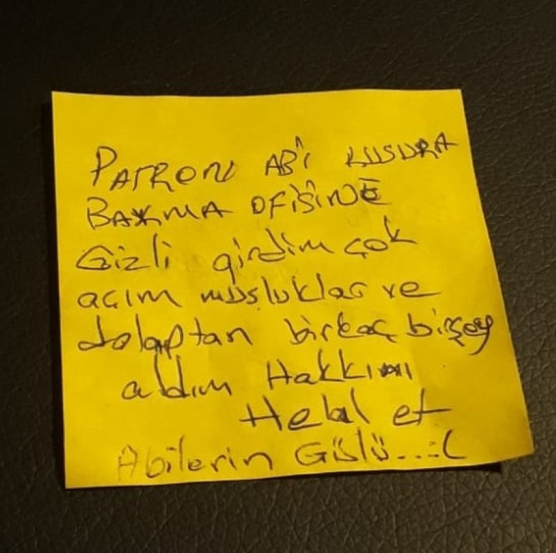 'Hakkını helal et ağabeylerin gülü' notu bırakan hırsıza, mağdur patrondan yemek ve iş sözü