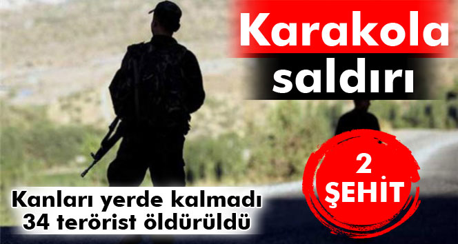 Beytüşşebap’ta çatışma: 2 şehit